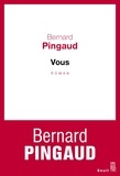 Bernard Pingaud - Vous.