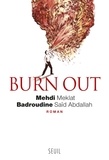 Mehdi Meklat et Badroudine Saïd Abdallah - Burn out.