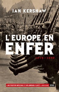Ian Kershaw - L'Europe en enfer 1914-1949.