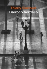 Thierry Clermont - Barroco bordello.