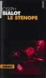 Joseph Bialot - Le sténopé.