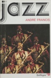 André Francis et F.-R. Bastide - Jazz.
