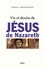 Daniel Marguerat - Vie et destin de Jésus de Nazareth.