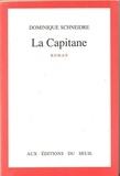 Dominique Schneidre - La Capitane.