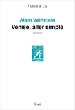 Alain Veinstein - Venise, aller simple.