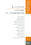 Jean-Luc Marret et Olivier Roy - Pouvoirs N° 158 : La lutte contre le terrorisme.