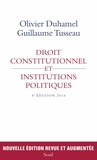 Olivier Duhamel et Guillaume Tusseau - Droit constitutionnel et institutions politiques.