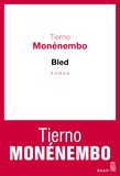 Tierno Monénembo - Bled.