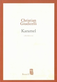 Christian Giudicelli - Karamel.