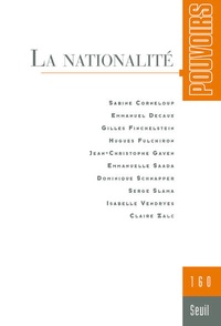 Olivier Duhamel - Pouvoirs N° 160 : La nationalité.