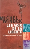 Michel Winock - Les Voix De La Liberte. Les Ecrivains Engages Au Xixeme Siecle.