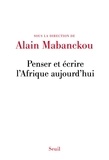Alain Mabanckou - Penser et écrire l'Afrique aujourd'hui.