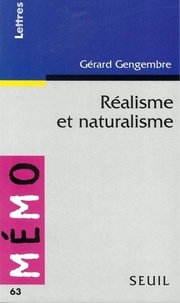 Gérard Gengembre - Réalisme et Naturalisme.