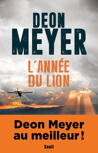 Deon Meyer - L'année du lion.