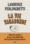 Lawrence Ferlinghetti - La vie vagabonde - Carnets de route (1960-2010).
