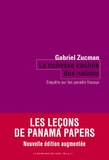 Gabriel Zucman - La richesse cachée des nations - Enquête sur les paradis fiscaux.