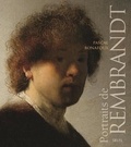 Pascal Bonafoux - Portraits de Rembrandt.