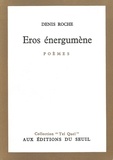 Maurice Roche - Eros Energumene.