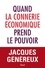 Jacques Généreux - Quand la connerie économique prend le pouvoir.