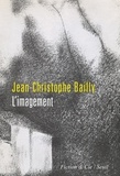 Jean-Christophe Bailly - L'imagement.
