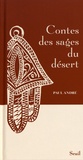 Paul André - Contes des sages du désert.