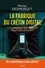 Michel Desmurget - La fabrique du crétin digital - Les dangers des écrans pour nos enfants.