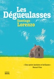 Santiago Lorenzo - Les dégueulasses.