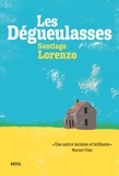 Santiago Lorenzo - Les dégueulasses.