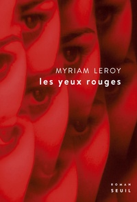 Myriam Leroy - Les yeux rouges.