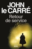John Le Carré - Retour de service.