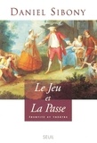 Daniel Sibony - Le Jeu Et La Passe. Identite Et Theatre.