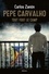 Carlos Zanon - Pepe Carvalho - Tout fout le camp.
