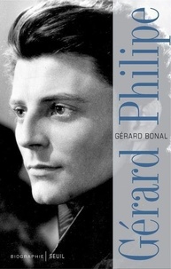 Gérard Bonal - Gérard Philipe.