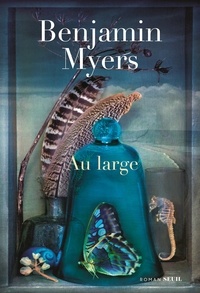 Benjamin Myers - Au large.