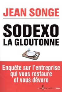 Jean Songe - Sodexo la gloutonne.