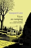 Gaspard Lion - Vivre au camping - Un mal-logement des classes populaires.