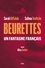Sarah Diffalah et Salima Tenfiche - Beurettes - Un fantasme français.