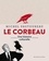 Michel Pastoureau - Le Corbeau - Une histoire culturelle.