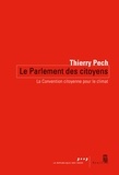 Thierry Pech - Le Parlement des citoyens - La convention citoyenne pour le climat.