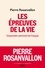 Pierre Rosanvallon - Les épreuves de la vie - Comprendre autrement les Français.