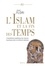 Jean Flori - L'Islam et la fin des temps - L'interprétation prophétique des invasions musulmanes dans la chrétienté médiévale.