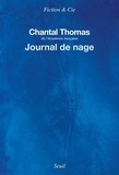 Chantal Thomas - Journal de nage.