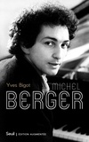 Yves Bigot - Michel Berger.