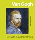 Pascal Bonafoux - Van Gogh - Portraits et autoportraits.