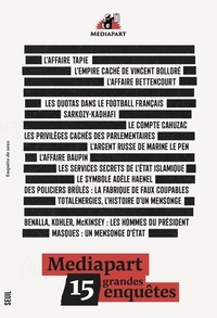 Fabrice Arfi et Michaël Hajdenberg - Mediapart - 15 grandes enquêtes.