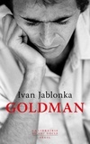 Ivan Jablonka - Goldman.
