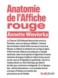 Annette Wieviorka - Anatomie de l'Affiche rouge.