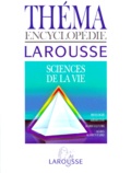  Collectif - Thema Encyclopedie Larousse. Sciences De La Vie, Biologie, Medecine, Agriculture, Agro-Alimentaire.