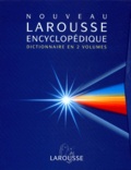  Collectif - Nouveau Larousse Encyclopedique Coffret 2 Volumes : Volume 1, A-Kondo. Volume 2, Kondratiev-Zythum.