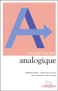 Guy Jouannon et René Lagane - Dictionnaire Analogique.